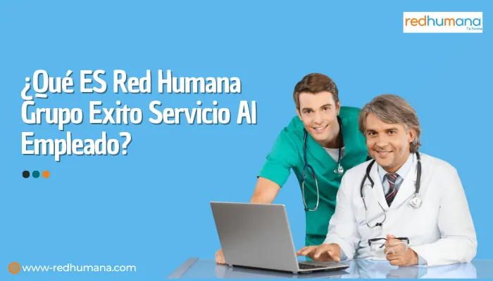 ¿Qué ES Red Humana Grupo Exito Servicio Al Empleado?